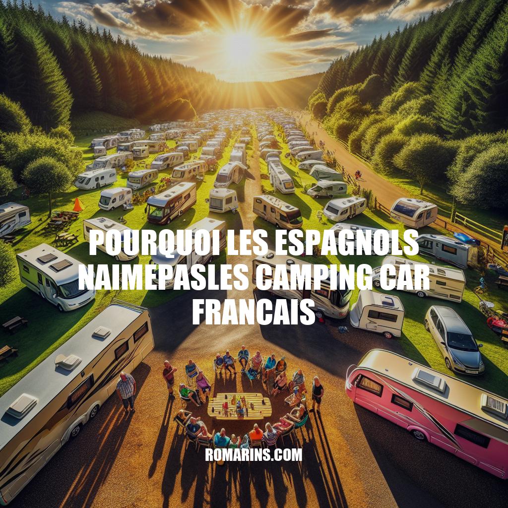 Analyse de la perception des camping-cars français par les espagnols