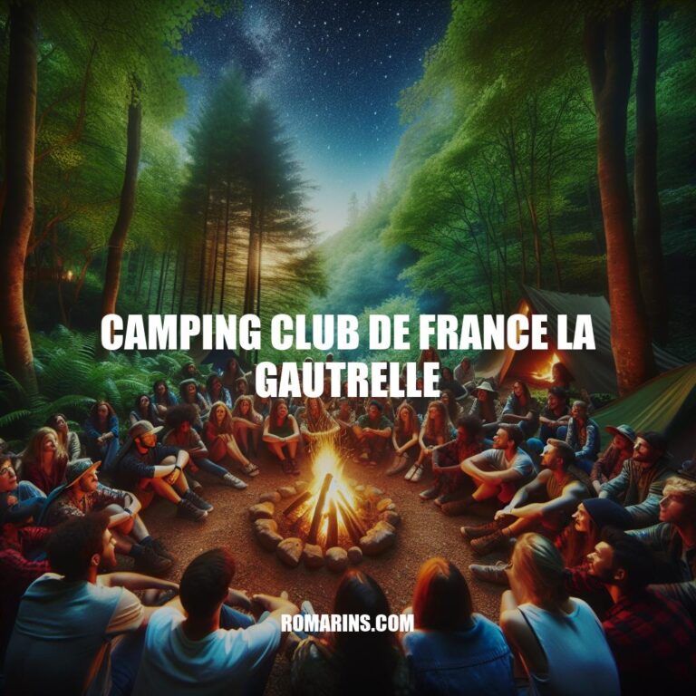 Camping Club de France La Gautrelle: Un coin de paradis pour les campeurs