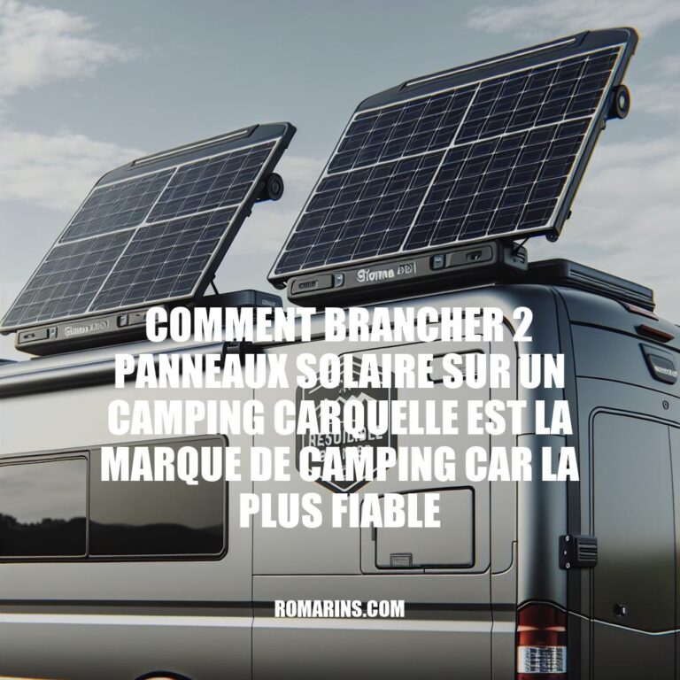 Connecting Solar Panels to a Camper Van: The Most Reliable Brands