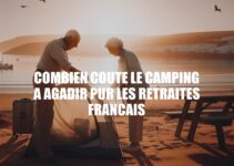 Coût du Camping à Agadir pour Retraités Français