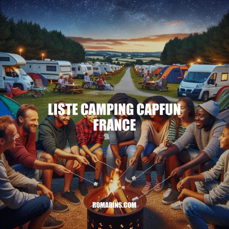 Guide des Meilleurs Campings en France - Liste Camping Capfun