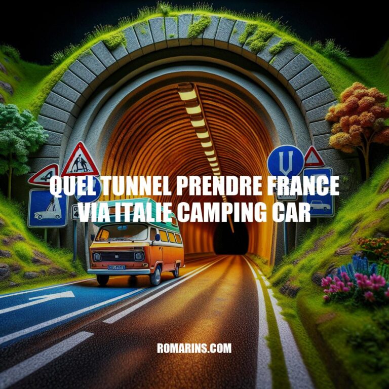 Guide des tunnels pour voyager en camping-car de France à Italie