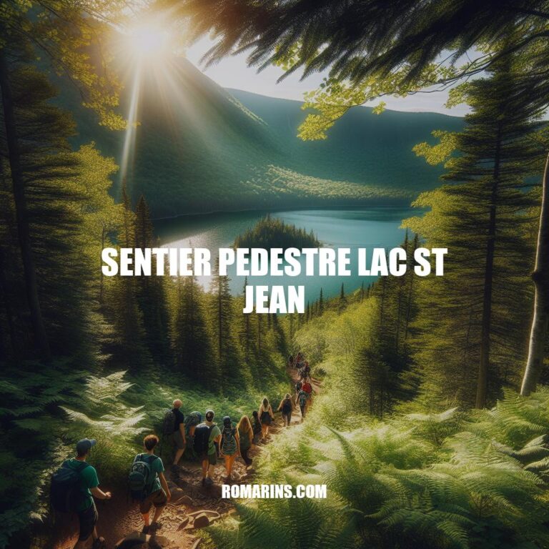 Guide du Sentier Pédestre Lac St. Jean