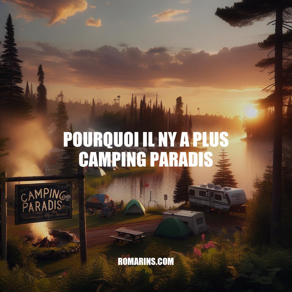 La Fin de Camping Paradis : Impact et Espoirs