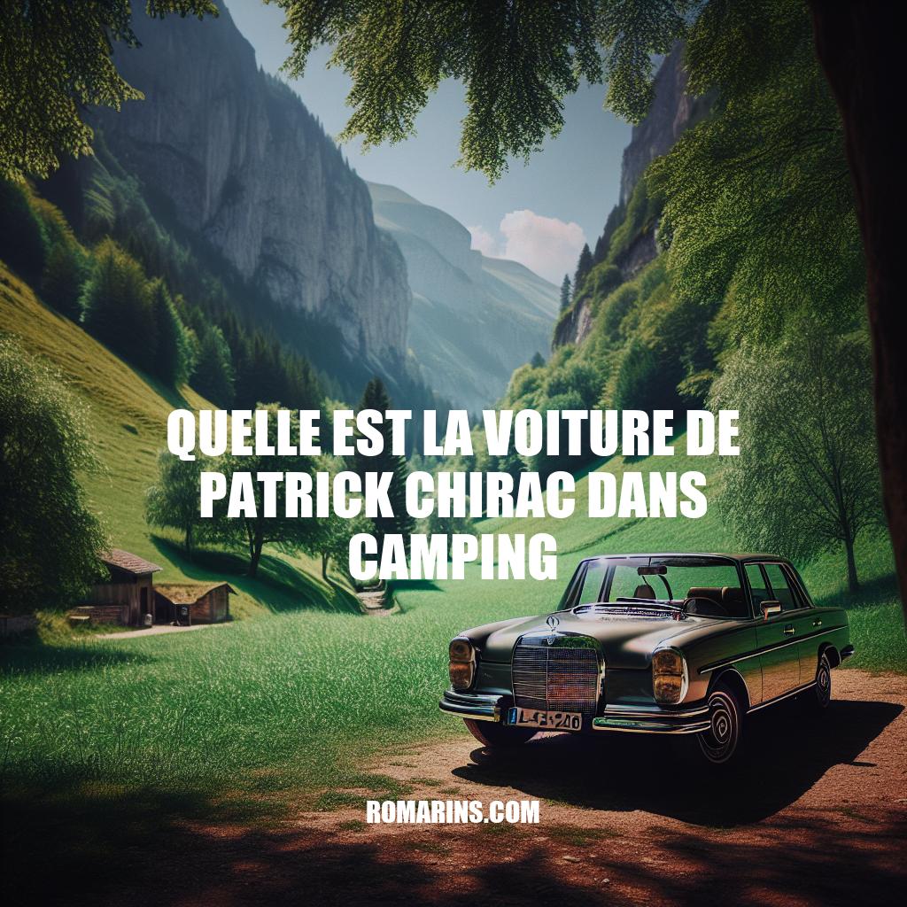 La mythique Mercedes 280 SE W108 de Patrick Chirac dans Camping