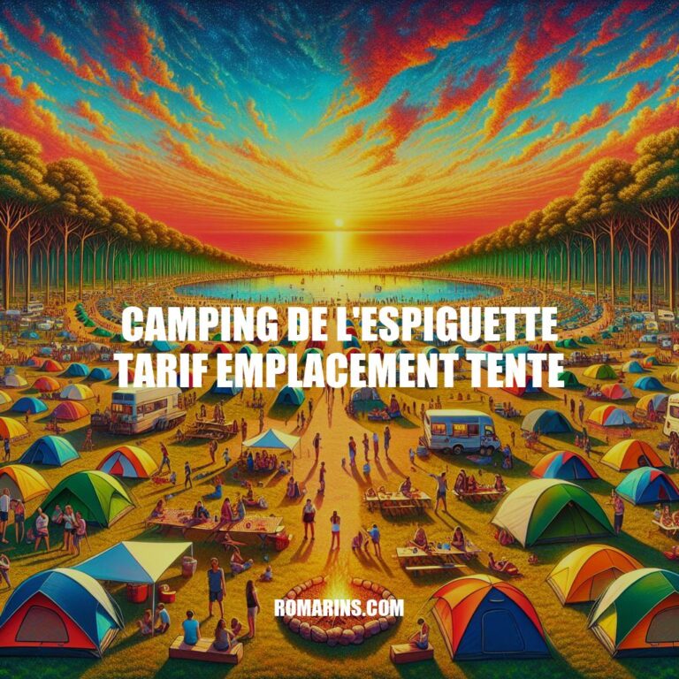 Camping de l'Espiguette : Tarifs et Emplacements Tente Exceptionnels