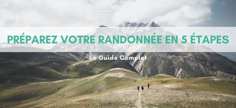 Une image montrant deux randonneurs sur un sentier de montagne avec le texte Préparez votre randonnée en 5 étapes - Le Guide Complet.