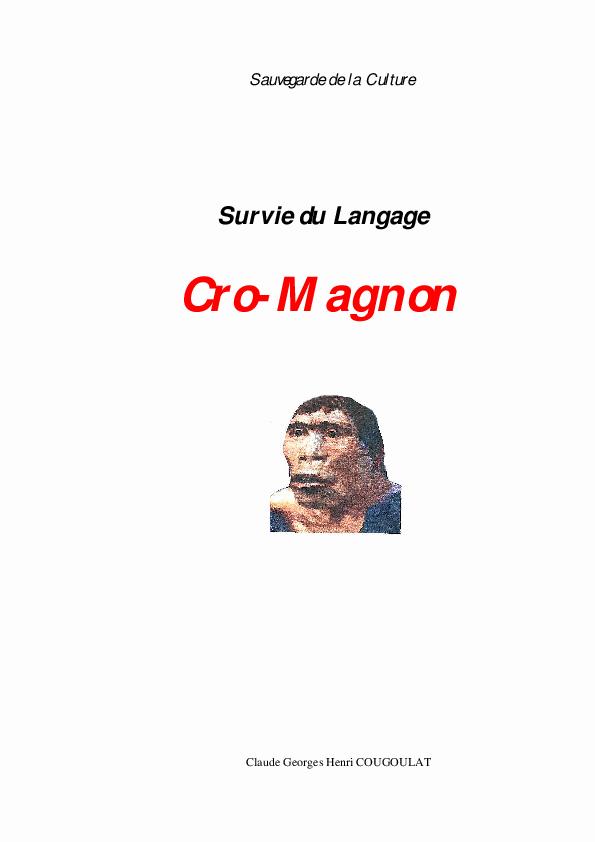 Une image représentant un homme préhistorique avec le texte Sauvegarde de la culture, survie du langage, Cro-Magnon, Claude Georges Henri COUGOULAT.