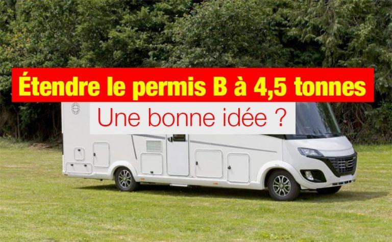 Texte en français : Une image représentant un camping-car blanc stationné sur lherbe verte avec des arbres en arrière-plan et le texte Etendre le permis B à 4,5 tonnes : Une bonne idée ?.