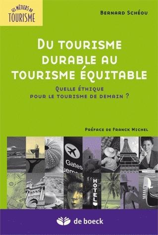Une image du livre Du tourisme durable au tourisme équitable de Bernard Schéou.